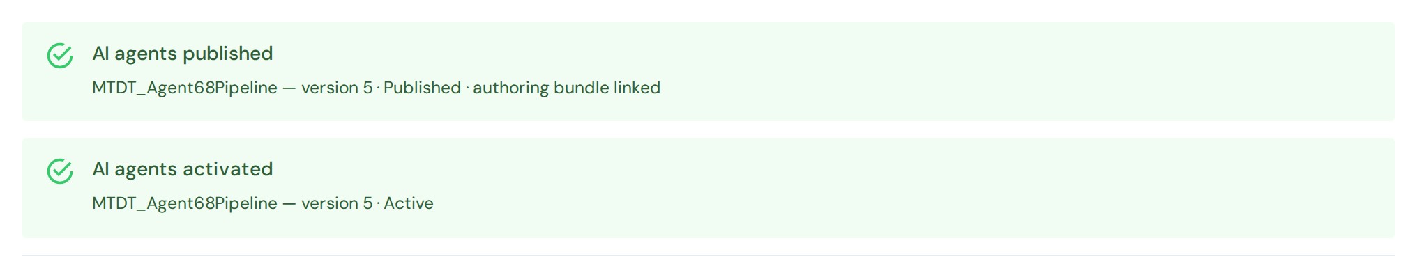 Deployment result with activation: AI agents published, version 5, and AI agents activated, version 5 Active