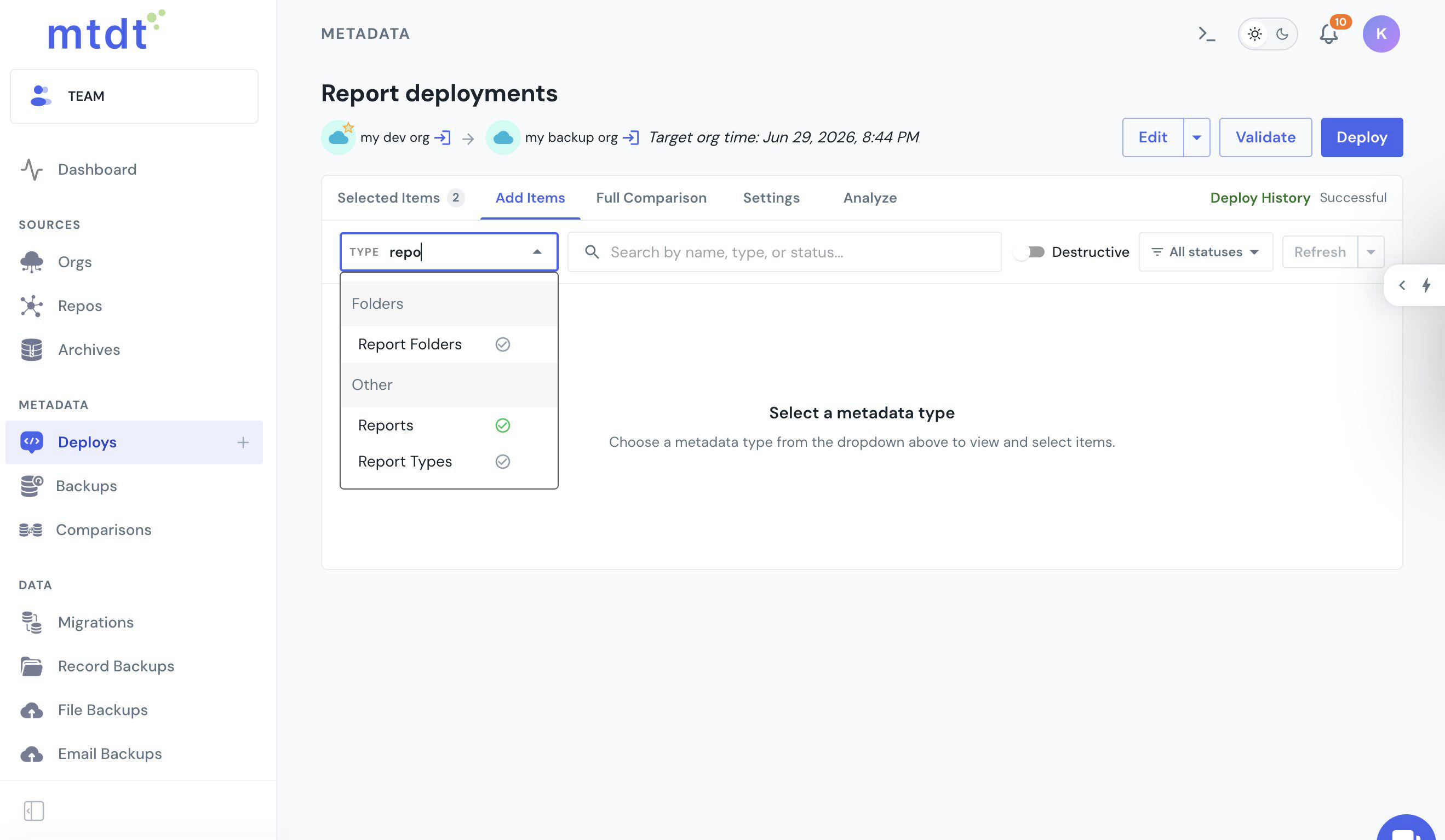 mtdt's Add Items type picker offering Reports, Report Folders, and Report Types as selectable metadata